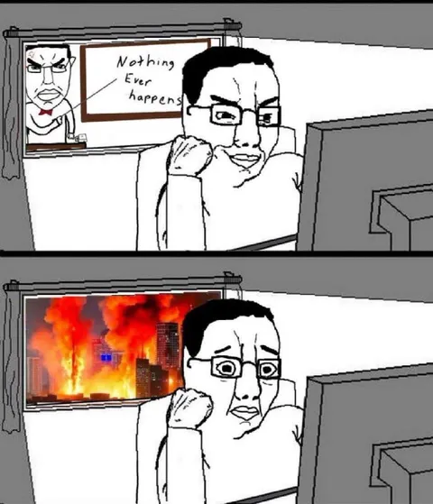 Nothing Ever Happens