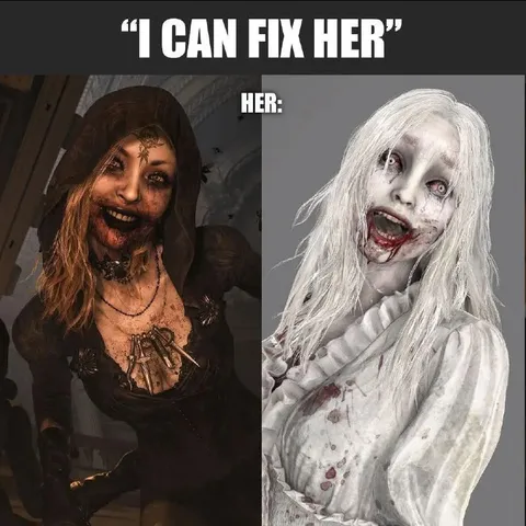 I Can Fix Her Horror Meme