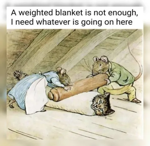 Weighted Blanket Isn’t Enough