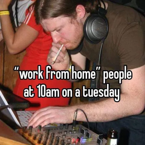 Work From Home People at 10 AM