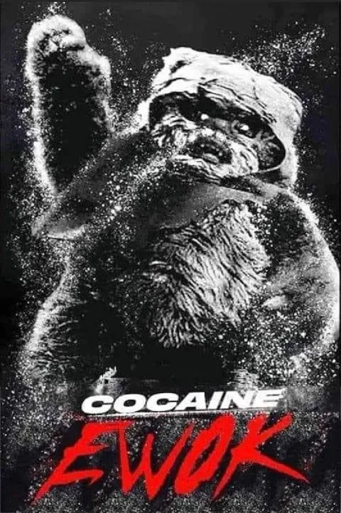 Cocaine Ewok Poster