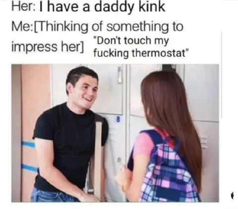 Daddy Kink Thermostat