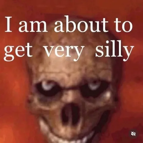 I Am About to Get Silly