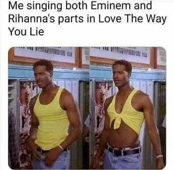 Singing Both Parts of Love the Way You Lie