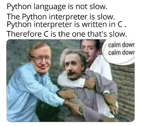 Python Is Not Slow