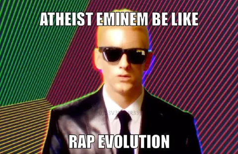 Atheist Eminem Rap Evolution