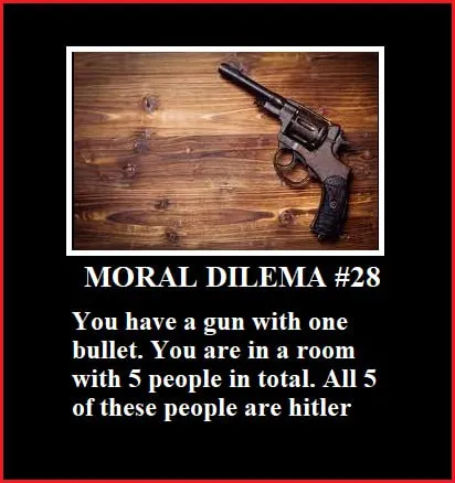 Gun With One Bullet Dilemma