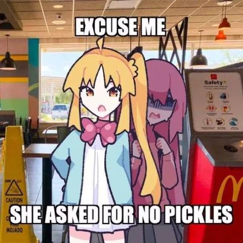 She Asked for No Pickles