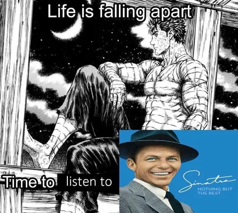 Life Is Falling Apart Sinatra