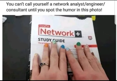 Network+ Extra Fingers Joke
