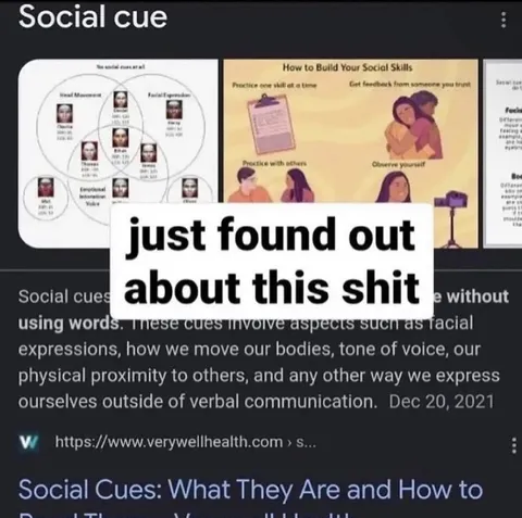 Just Found Out About Social Cues