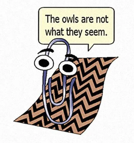 The Owls Are Not What They Seem