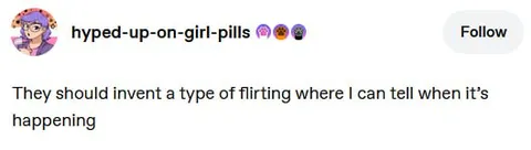Flirting You Can Actually Recognize
