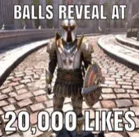 Balls Reveal at 20,000 Likes