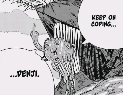 Keep On Coping, Denji