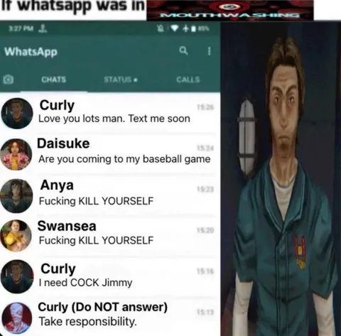 If WhatsApp Was in Mouthwashing