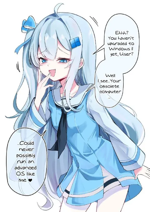 Anime Girl Mocks Your Old Computer