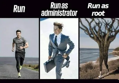 Run as Root Meme