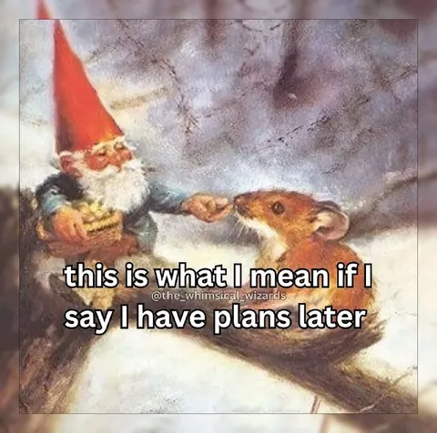 Plans Later Means Staying In