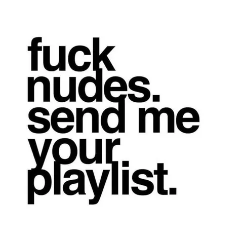 Send Me Your Playlist