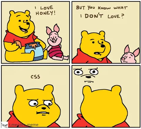 Winnie the Pooh Hates CSS