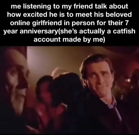 Listening to a Catfish Confession