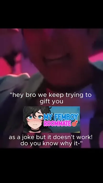 The Femboy Roommate Gift Joke