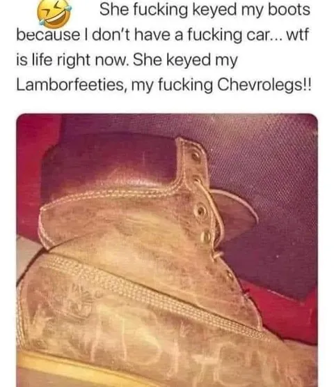 She Keyed My Boots