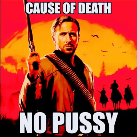 Cause of Death: No Pussy
