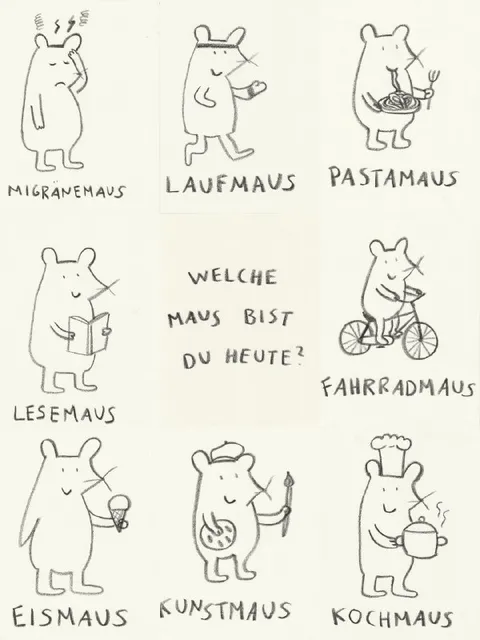 Welche Maus bist du heute?