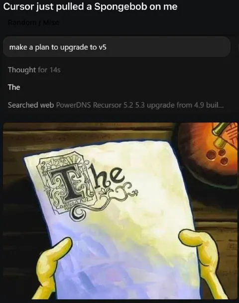 Cursor Pulled a Spongebob