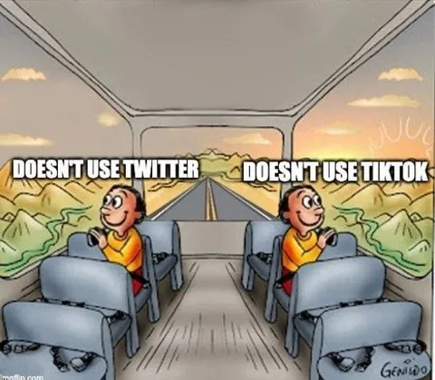 Doesn't Use Twitter or TikTok