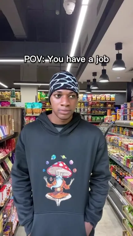 POV: You Have a Job