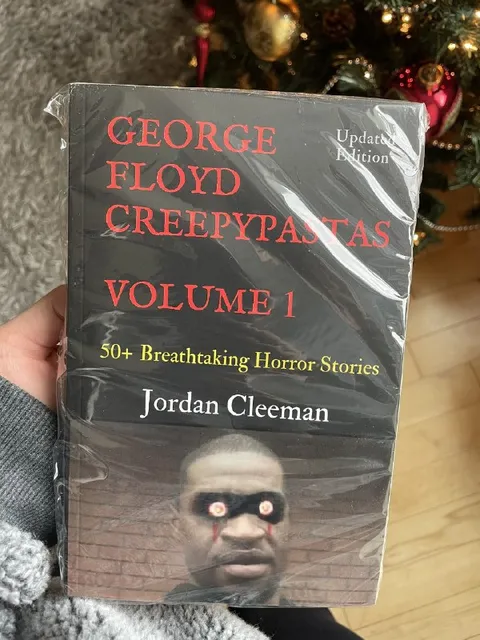 George Floyd Creepypastas Book