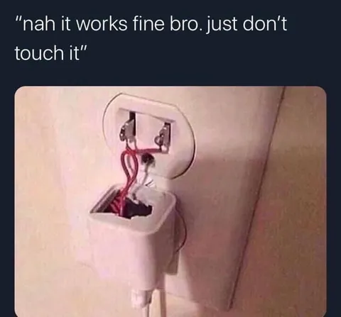 Don’t Touch the Outlet