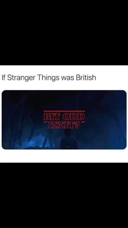 If Stranger Things Was British