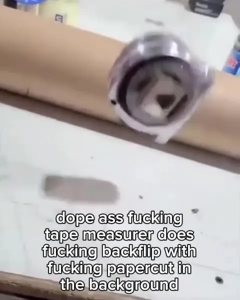 Tape Measure Backflip to Papercut