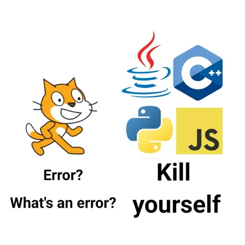 What's an error? Kill yourself
