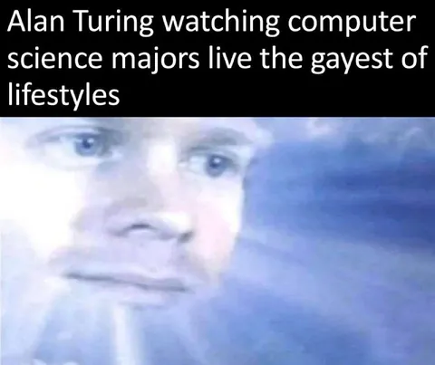 Alan Turing Watches Computer Science Majors