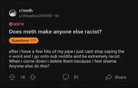 Meth Makes Me Racist