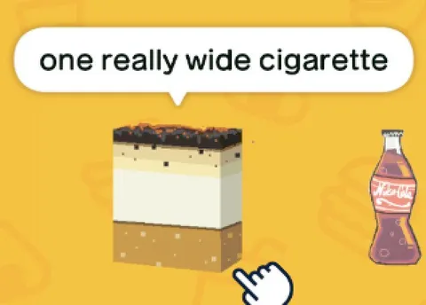 One Really Wide Cigarette