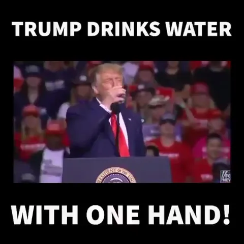 Trump Drinks Water With One Hand