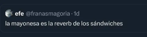 La mayonesa es la reverb