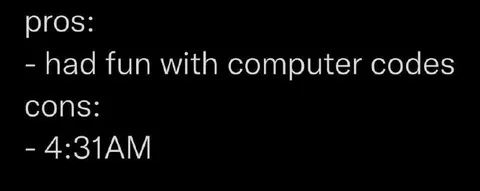 Coding Until 4:31 AM