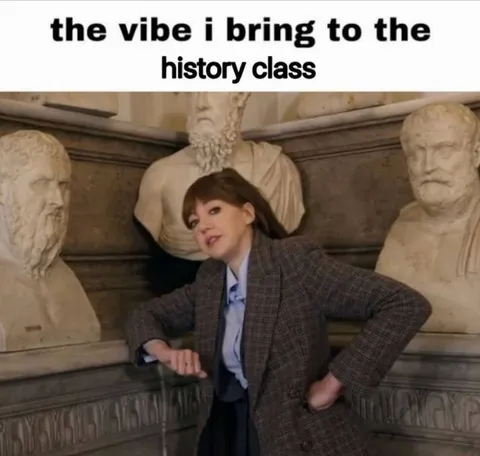 History Class Vibe
