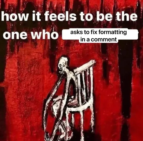 Fix Formatting Comment Horror