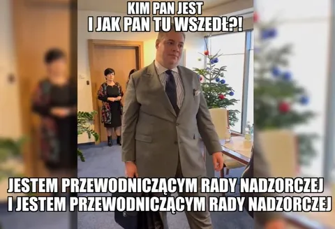Kim pan jest i jak pan tu wszedł
