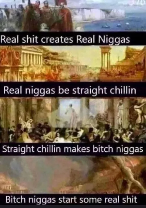 Real Shit Creates Real Niggas