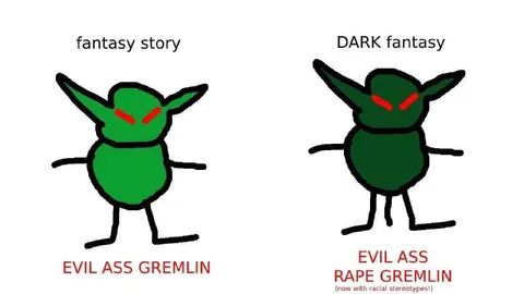 Fantasy Story vs Dark Fantasy Gremlin