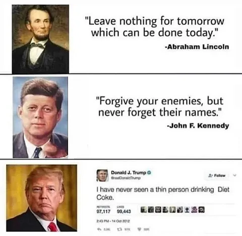 Presidential Quotes Versus Trump
